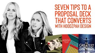 7 Tips to a Proposal Deck that Converts with Hoodzpah Design