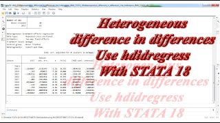 Heterogeneous difference in differences Use hdidregress With STATA 18