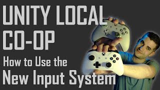 Local Co-op in Unity using the New Input System - Tutorial