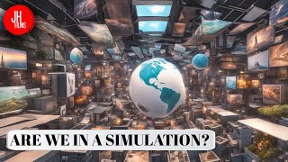 Are We Living in a Simulation? Unpacking the Mind-Bending Theory