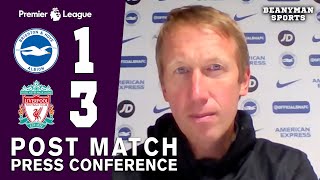 Brighton 1-3 Liverpool - Graham Potter FULL Post Match Press Conference - Premier League