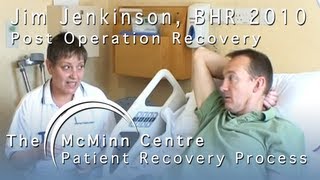 Post Operation Patient Recovery and Rehabilitation Following a Hip Resurfacing (BHR) Operation