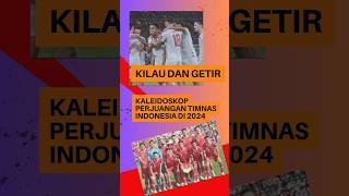 Kilau dan Getir: Kaleidoskop Perjuangan Timnas Indonesia di 2024