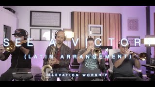 See A Victory - Elevation Worship | Latin Arrangement | Unified Sound