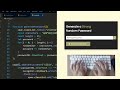 ASMR Programming - Random Password Generator - No Talking