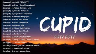 Cupid - FIFTY FIFTY || New OPM Love Songs 2023 - New Tagalog Songs 2023 Playlist 💕