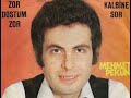 mehmet pekün...kalbine sor 45 lik plak