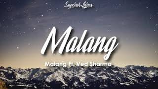 Malang title track lyrics aditya roy kapoor disha patni