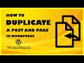 How to Duplicate a WordPress Page or Post with a Single Click | Bangla Tutorial