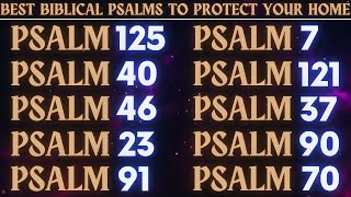 Praying psalm 125, 40, 46, 23, 91, 7, 121, 37, 90, 70 │ Best Biblical Psalms to Protect Your Home