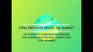 CIPM Presents Ready To Market