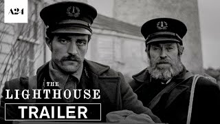 [TRAILER] The Lighthouse (A24 films) - Directed by Robert Eggers