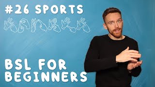 BSL for Beginners #26: Sports