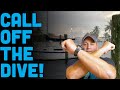 Calling It! When and How Should You Cancel A Dive?