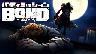 【バディミッション BOND】正義と正義【実況プレイ】＃３０