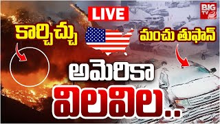 USA Fire Mishap LIVE Updates : కార్చిచ్చు మంచు తుఫాన్అ మెరికా విలవిల.. | California Wildfires