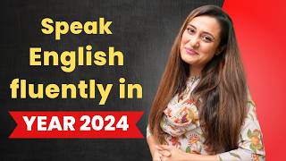 Speak English Fluently in 2024 by doing these 5 tasks every day for 365 days