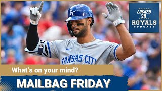 Mailbag Friday | Kansas City Royals Podcast