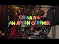 OHNANA Amapiano (Breakfast N Vegas Remix)