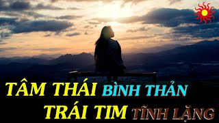 TÂM THÁI TĨNH LẶNG - Thiền Đạo