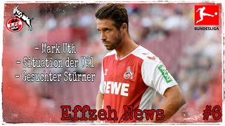 1.FC Köln - Uth Verlängerung trotz Ausfall, Baumi nennt Stürmerprofil & U21 Situation Effzeh News #6