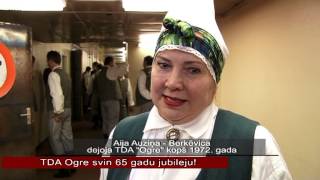 OgresTV: TDA Ogre svin 65 gadu jubileju (11.02.2013)