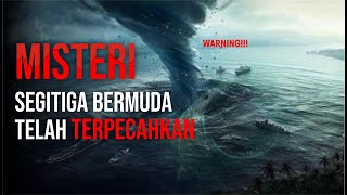 Kamu Harus Tau!! Misteri Segitiga Bermuda Telah Terpecahkan