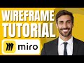How to Create Wireframes in Miro | Full Tutorial