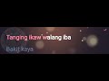 bakit kaya rockstar 2 lyrics video