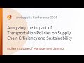 Analyzing the Impact of Transportation Policies on Supply Chain Efficiency and Sustainability