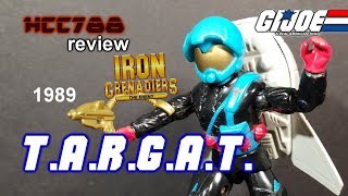 HCC788 - 1989 T.A.R.G.A.T. - Patrons' Choice! Vintage G.I. Joe toy review!