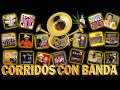 66 Exitos Puros Corridos Con Banda💥Los Tucanes de Tijuana, Calibre 50, Banda MS y Mas