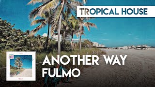 Fulmo - Another Way