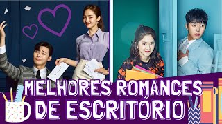 Os Melhores doramas com ROMANCE DE ESCRITÓRIO