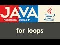 For Loops | Java | Tutorial 21