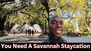 Why A Savannah GA Staycation is what you need