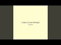 Lullaby Sunset Midnight
