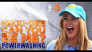 Nikki-Dee has the power… washer