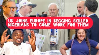 Uk Join European Countries Best Best Skilled Nigerians with High Paying Jobs