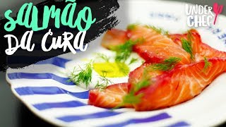 GRAVLAX - SALMÃO CURADO ::  UNDERCHEF