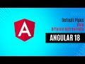 Default Pipes | date formats in date pipe | Angular 18 | Angular