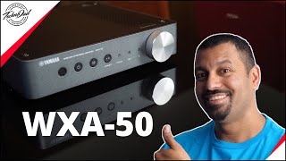 Best Soundbar Alternative!! Yamaha WXA-50 Bluetooth Amplifier Review