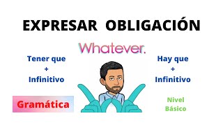 ✅TENER que + Infinitivo / HAY que + Infinitivo✅. Nivel Básico 💯Expresar Obligación en Español