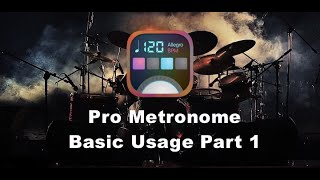 Basic Usage of Pro Metronome  Part 1