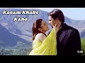 Kasam Khake Kaho - Lyrical Song | Kumar Sanu | Alka Yagnik | Dil Hai Tumhaara | Hindi Song