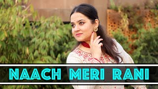 Naach Meri Rani | Nora Fatehi | Guru Randhawa | Dance choreography by Dance with Masakali