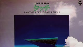 DIGITAL TRIP / TOUCH / タッチ --SYNTHESIZER FANTASY--