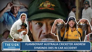 Flamboyant Australia cricketer Andrew Symonds dies in car accident