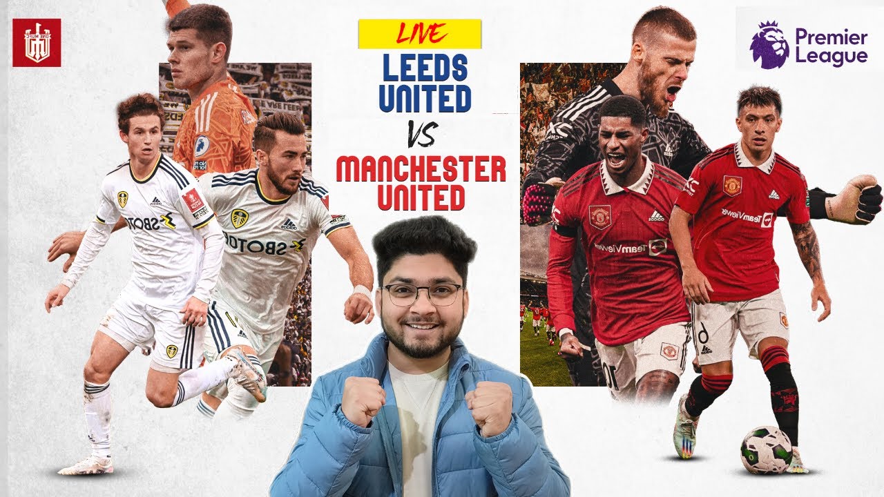 Leeds Vs Manchester United Live Reaction & Watchalong | ONEMUFC Is BACK ...