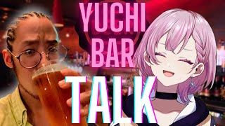 【yuchibar】なぜかMV出演でお世話になったなぁ天瀬ええええ！！！雑談barへようこそ！【天瀬モモ / うるさい画家】